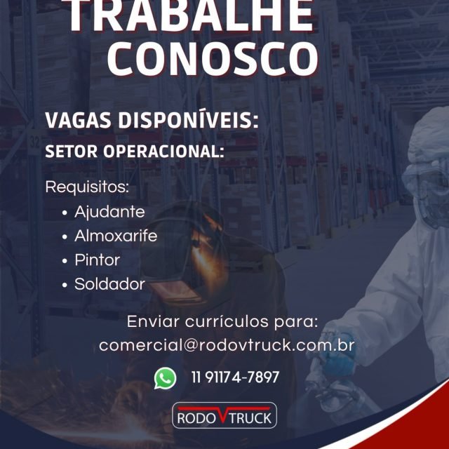 A RODOVTRUCK ESTÁ CONTRATANDO! 

Estamos expandindo nosso time operacional e buscamos profissionais comprometidos para fazer parte da nossa história. Se você tem experiência ou busca uma oportunidade em uma empresa sólida, venha para a Rodovtruck!

Vagas Disponíveis:

Ajudante Geral

Almoxarife

Pintor

Soldador

Como participar do processo seletivo? Envie seu currículo atualizado para: comercial@rodovtruck.com.br ou através do nosso WhatsApp: (11) 91174-7897.

Não perca a chance de crescer com a gente. Marque aqui aquele amigo que está procurando uma oportunidade na área!

#Rodovtruck #VagasAbertas #Emprego #Soldador #Pintor Almoxarife Oportunidade SetorOperacional
